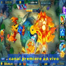 canal premiere ao vivo